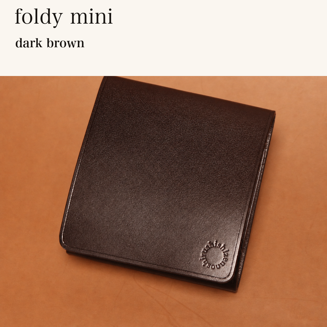 MINCHO-EN-2026-07-30|6953102868635|48872280588443|foldy mini|dark brown| 本革財布・革小物 しぜんのしるし